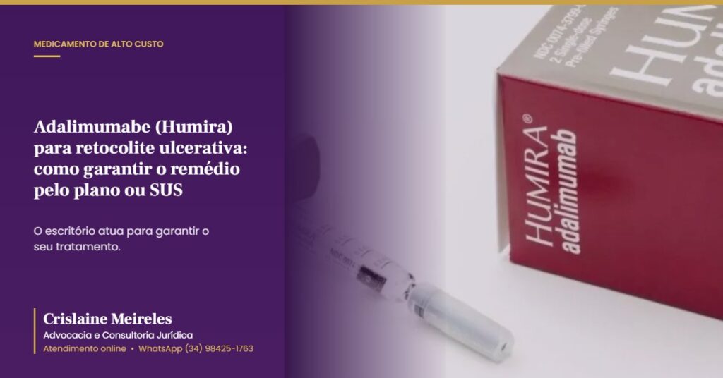 Adalimumabe (Humira) para retocolite ulcerativa: como garantir o remédio pelo plano ou SUS
