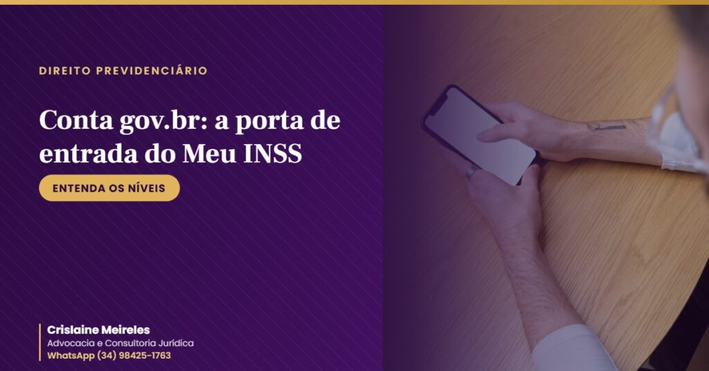 Conta gov.br: a porta de entrada do Meu INSS