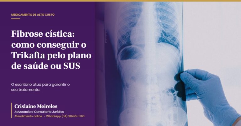 Fibrose cística: como conseguir o Trikafta pelo plano de saúde ou SUS