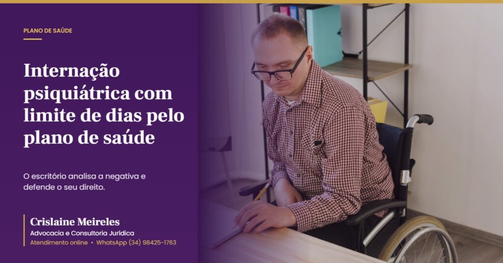 Internação psiquiátrica com limite de dias pelo plano de saúde