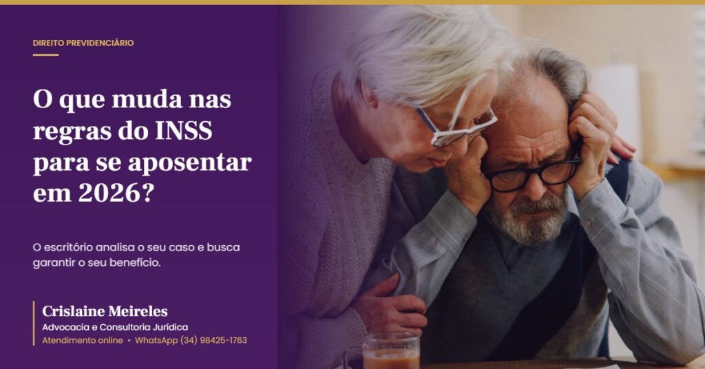 O que muda nas regras do INSS para se aposentar em 2026?