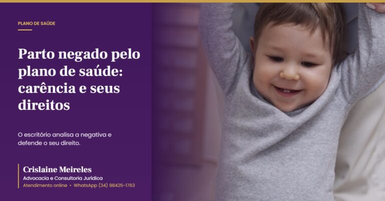 Parto negado pelo plano de saúde: carência e seus direitos