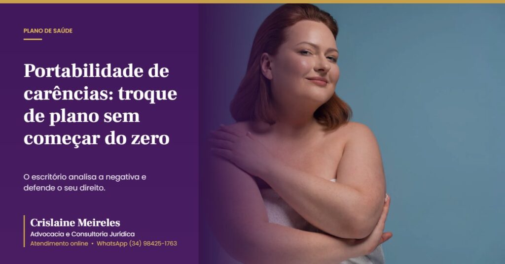 Portabilidade de carências: troque de plano sem começar do zero