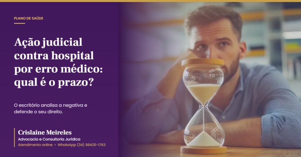 Ação judicial contra hospital por erro médico: qual é o prazo?