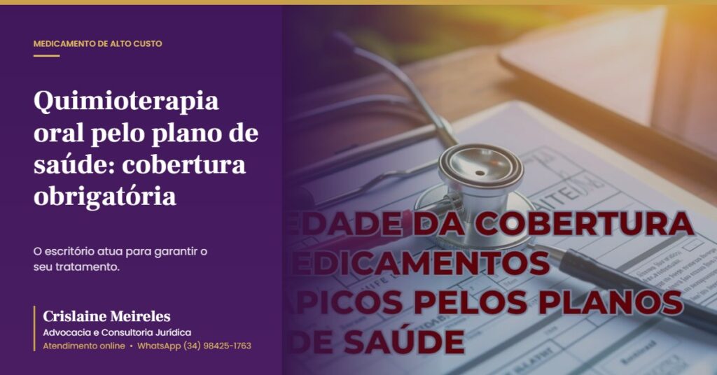 Quimioterapia oral pelo plano de saúde: cobertura obrigatória