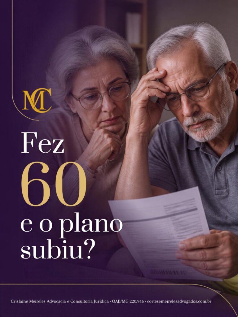 Fez 60 e o plano subiu? Crislaine Meireles Advocacia – tela 1