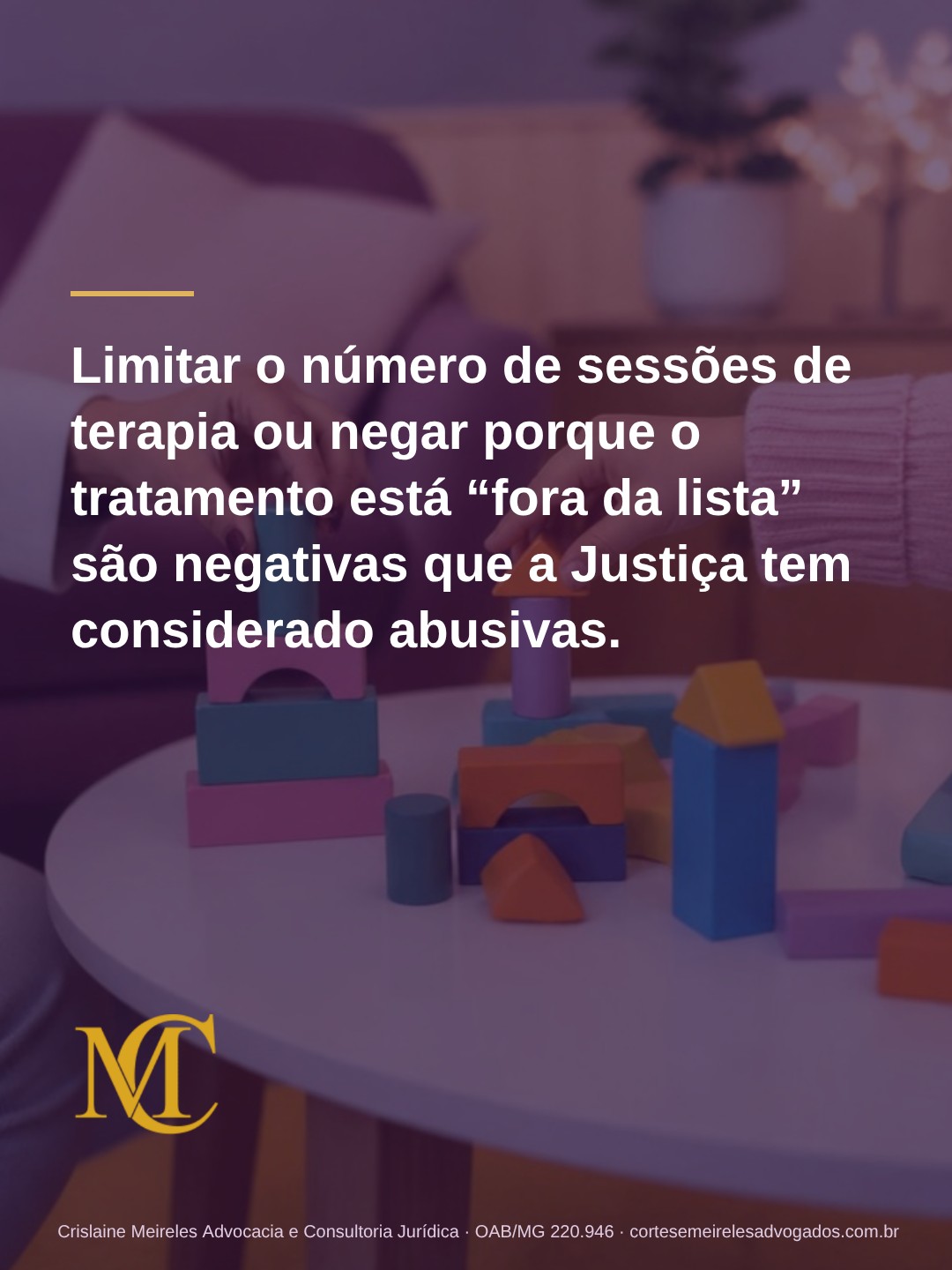 Tratamento do seu filho foi negado?